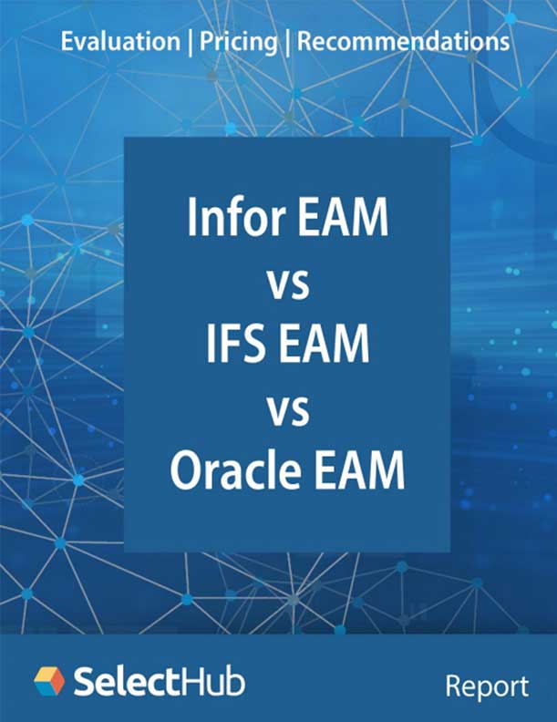 Infor EAM vs. IFS EAM vs. Oracle EAM: Evaluations | Pricing | Recommendations