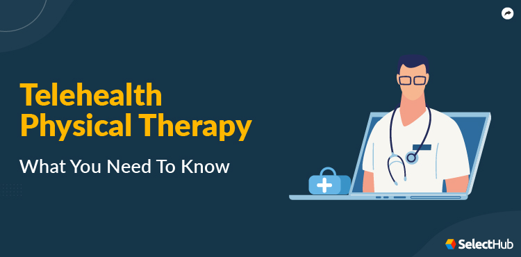 Telehealth Physical Therapy