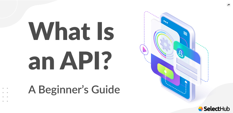 What Is an API