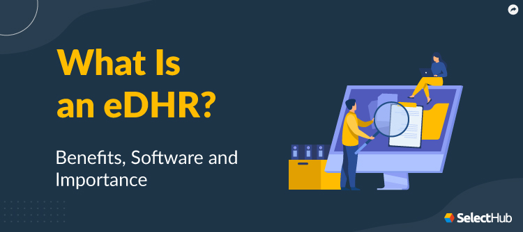 What Is an eDHR