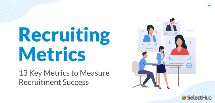 Recruitment Metrics Guide