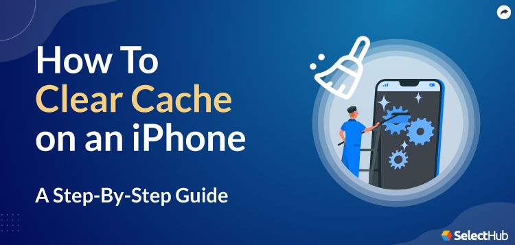 How To Clear Cache on an iPhone Guide