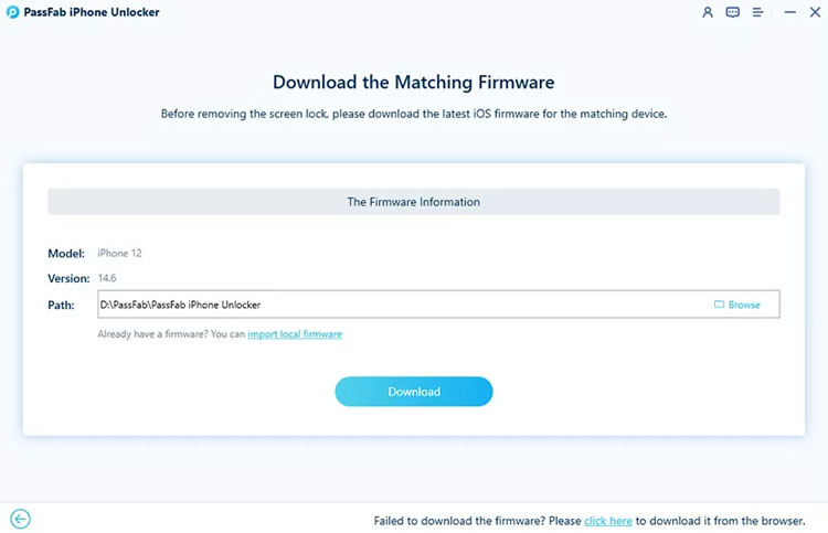 Downloading Matching Firmware with PassFab iPhone Unlocker