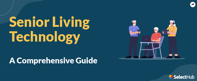 Senior Living Technology Guide