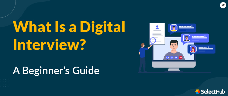 Digital Interview Guide