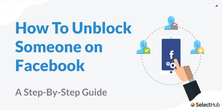 How to Unblock Someone on Facebook Guide