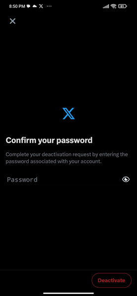 Confirm Deactivation By Entering Your Login Password in X App on Android