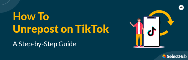 Guide To Un Repost on TikTok